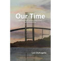 Our Time: "Books, like bridges, build bonds between people, places, and possibilities." - Paperback