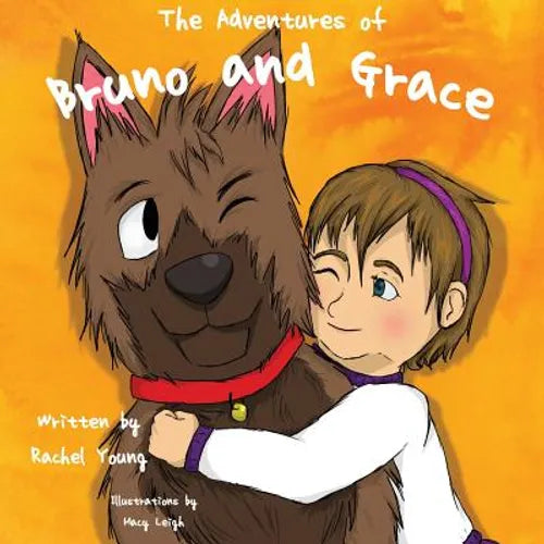 The Adventures of Bruno and Grace - Paperback