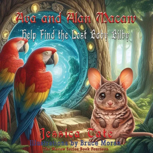 Ava and Alan Macaw Help Find the Lost Baby Bilby - Paperback
