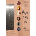 People Like Us: Short Stories - Paperback