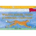 What's Faster Than a Speeding Cheetah? - Paperback