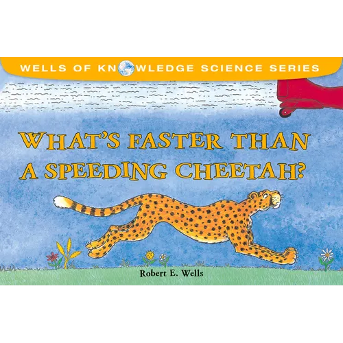 What's Faster Than a Speeding Cheetah? - Paperback
