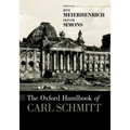 The Oxford Handbook of Carl Schmitt - Paperback