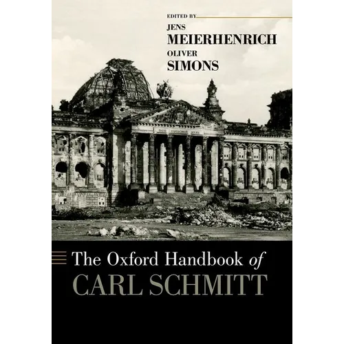 The Oxford Handbook of Carl Schmitt - Paperback