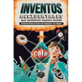 Inventos Accidentales Que Cambiaron Nuestro Mundo: 50 historias reales de errores que funcionaron y sus orígenes - Paperback