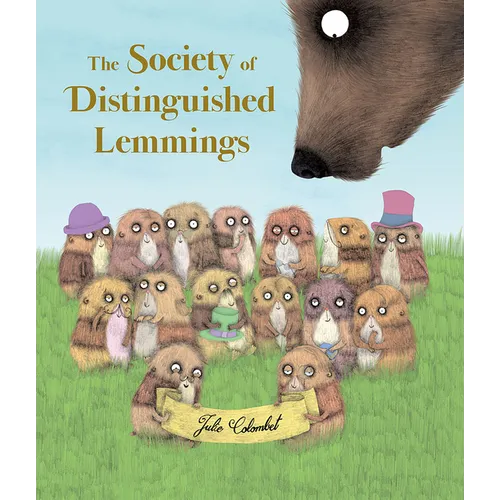 The Society of Distinguished Lemmings - Hardcover