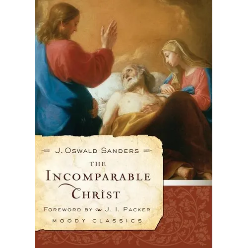 The Incomparable Christ - Paperback