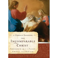 The Incomparable Christ - Paperback