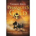 Pharaoh's Gold - Paperback