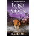 Lost in the Mists: Christian Mystery & Suspense Romance - Paperback