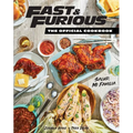 Fast & Furious: The Official Cookbook: Salud, Mi Familia - Hardcover