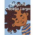Tengo mi cabello largo - Hardcover