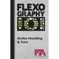 FLEXOGRAPHY 101 - Anilox Handling & Care - Paperback