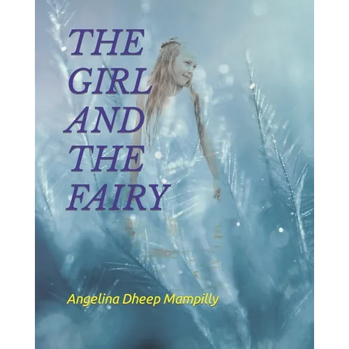 The Girl and the Fairy - Paperback