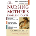 The Nursing Mother's Problem Solver - Paperback