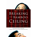 Breaking the Bamboo Ceiling - Paperback