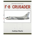 F-8 Crusader - Paperback