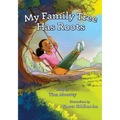My Family Tree Has Roots - Paperback