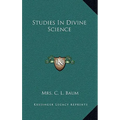 Studies In Divine Science - Hardcover