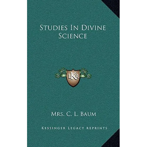 Studies In Divine Science - Hardcover