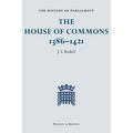 The History of Parliament: The House of Commons, 1386-1421 [4 Volume Set] - Hardcover