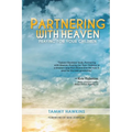 Partnering with Heaven: Praying for Your Children - Paperback