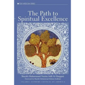 The Path to Spiritual Excellence - Paperback