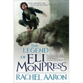 The Legend of Eli Monpress, Volumes I, II & III - Paperback