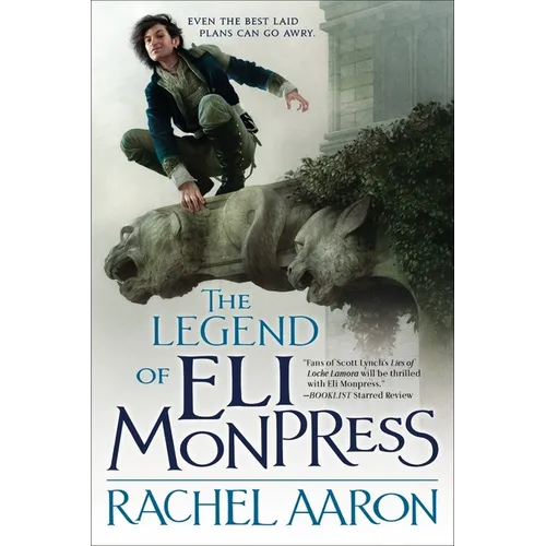 The Legend of Eli Monpress, Volumes I, II & III - Paperback