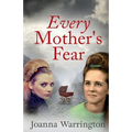 Every Mother's Fear - Paperback