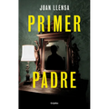 Primer Padre / First Father - Paperback