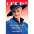 CHARLENE - In Search of a princess - Paperback