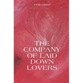 The Company of Laid Down Lovers - Paperback