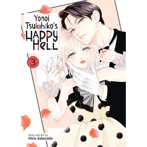 Yonoi Tsukihiko's Happy Hell Vol. 3 - Paperback