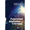 Futurology in Education and Learning - Hardcover