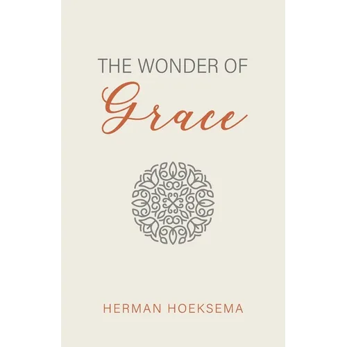 The Wonder of Grace - Paperback