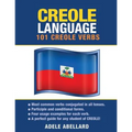 Creole Language: 101 Creole Verbs - Paperback