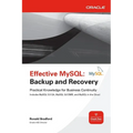 Effective MySQL: Backup and Recovery - Paperback