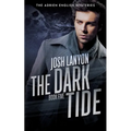 The Dark Tide: The Adrien English Mysteries 5 - Paperback