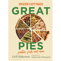 River Cottage Great Pies: Pasties, Puds and More - Hardcover