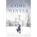 Come Winter - Paperback