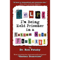 Help! I'm Being Held a Prisoner in a Ransom Note Factory! - Paperback