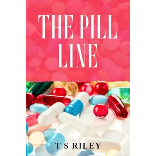 The Pill Line - Paperback