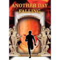Another Day Falling - Hardcover