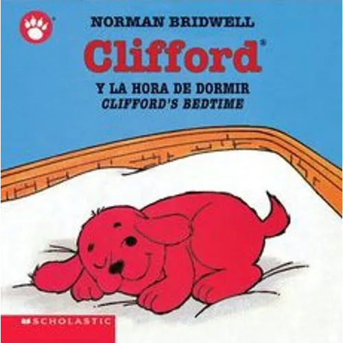 Clifford y la Hora de Dormir/Clifford's Bedtime - Board Book