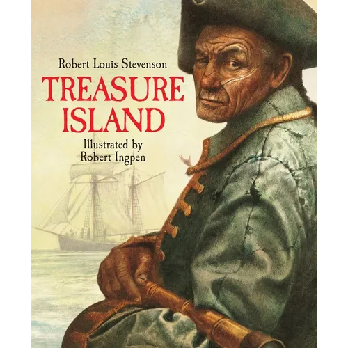 Treasure Island: A Robert Ingpen Illustrated Classic - Hardcover