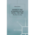 Sensibility and Economics in the Novel: The Price of a Tear - Hardcover