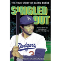 Singled Out: The True Story of Glenn Burke - Hardcover