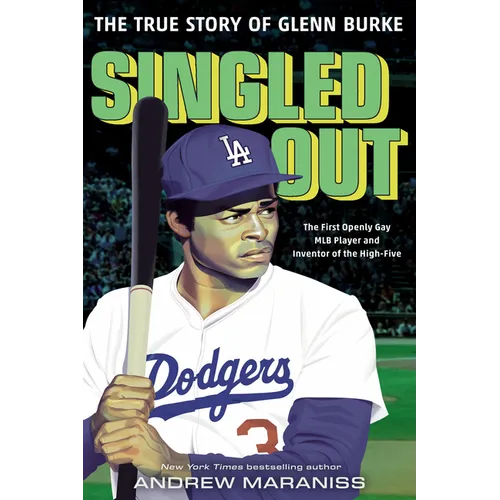 Singled Out: The True Story of Glenn Burke - Hardcover