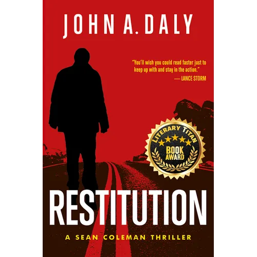 Restitution: A Sean Coleman Thriller Volume 5 - Paperback